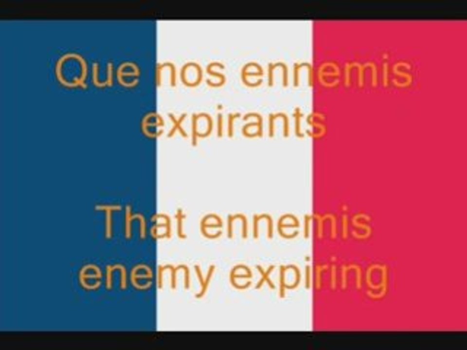 La Marseillaise, French National Anthem (Fr En)