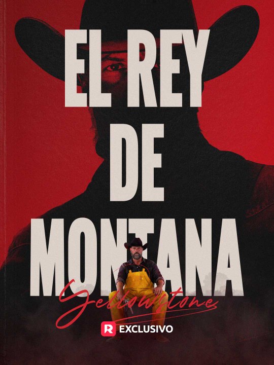 Yellowstone: el rey de montana En Español