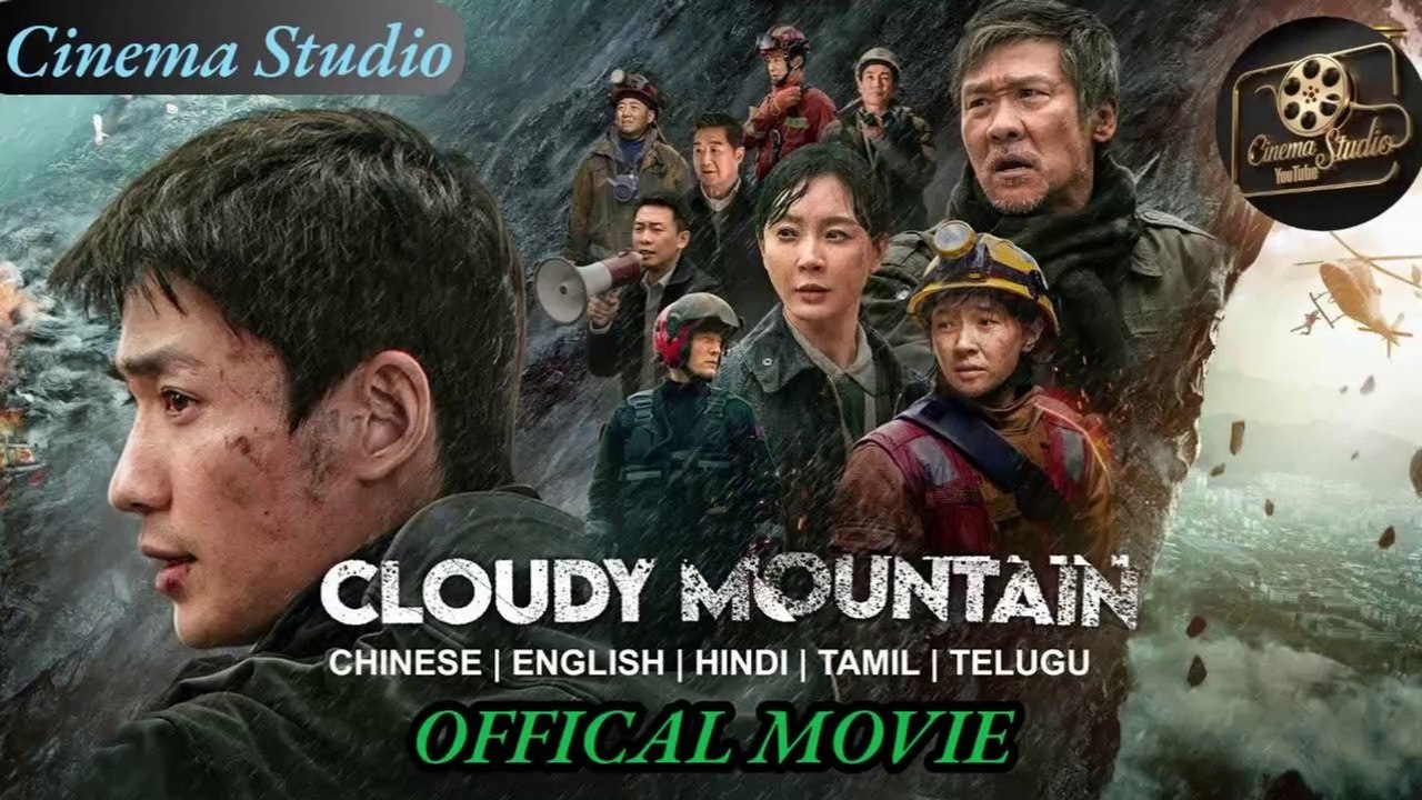 Cloudy Mountain | (Part 1) | Experience an Epic Journey of Survival Against Nature's Fury – Now Streaming on Cinema Studio!  #CloudyMountain #DisasterThriller #CinemaStudio