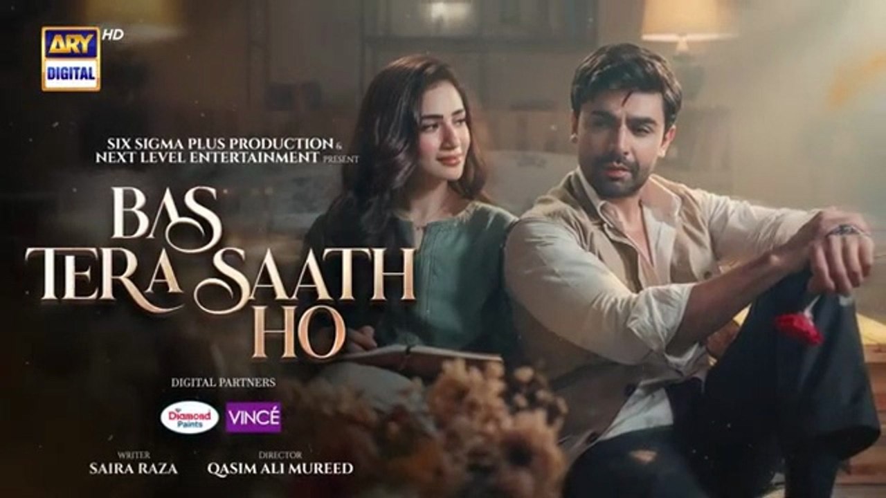 Bas Tera Saath Ho Episode 19 | Digitally Presented by Diamond Paints & Vince Care Shampoo | 30 June 2026 | Farhan Saeed | Sana Javed | ARY Digital Drama