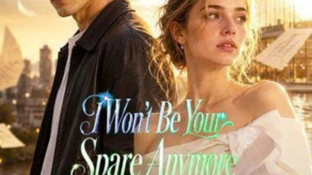 I Won't Be Your Spare Anymore Full HD 💗💗💗