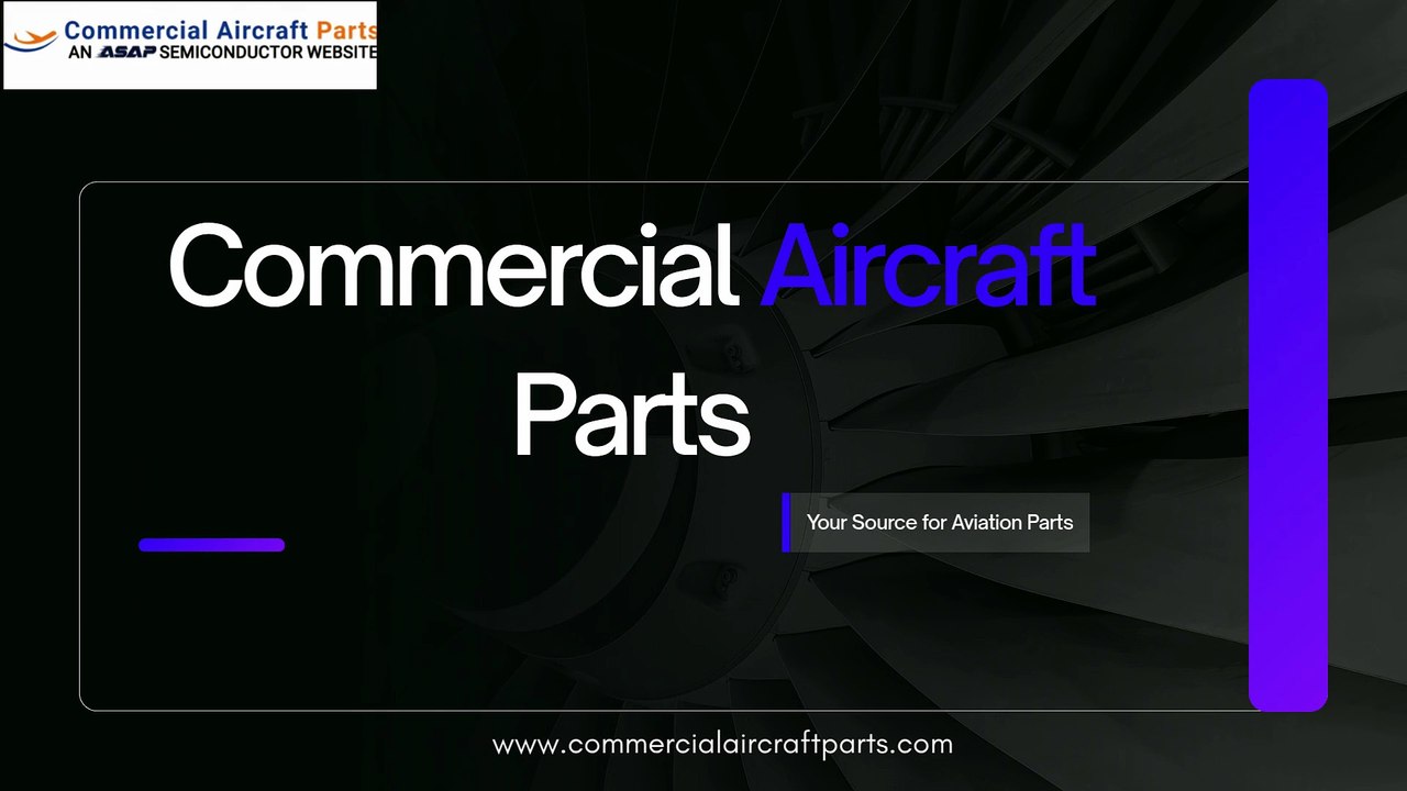 Need Aircraft Parts? Explore Commercial Aviation Components & MRO Solutions