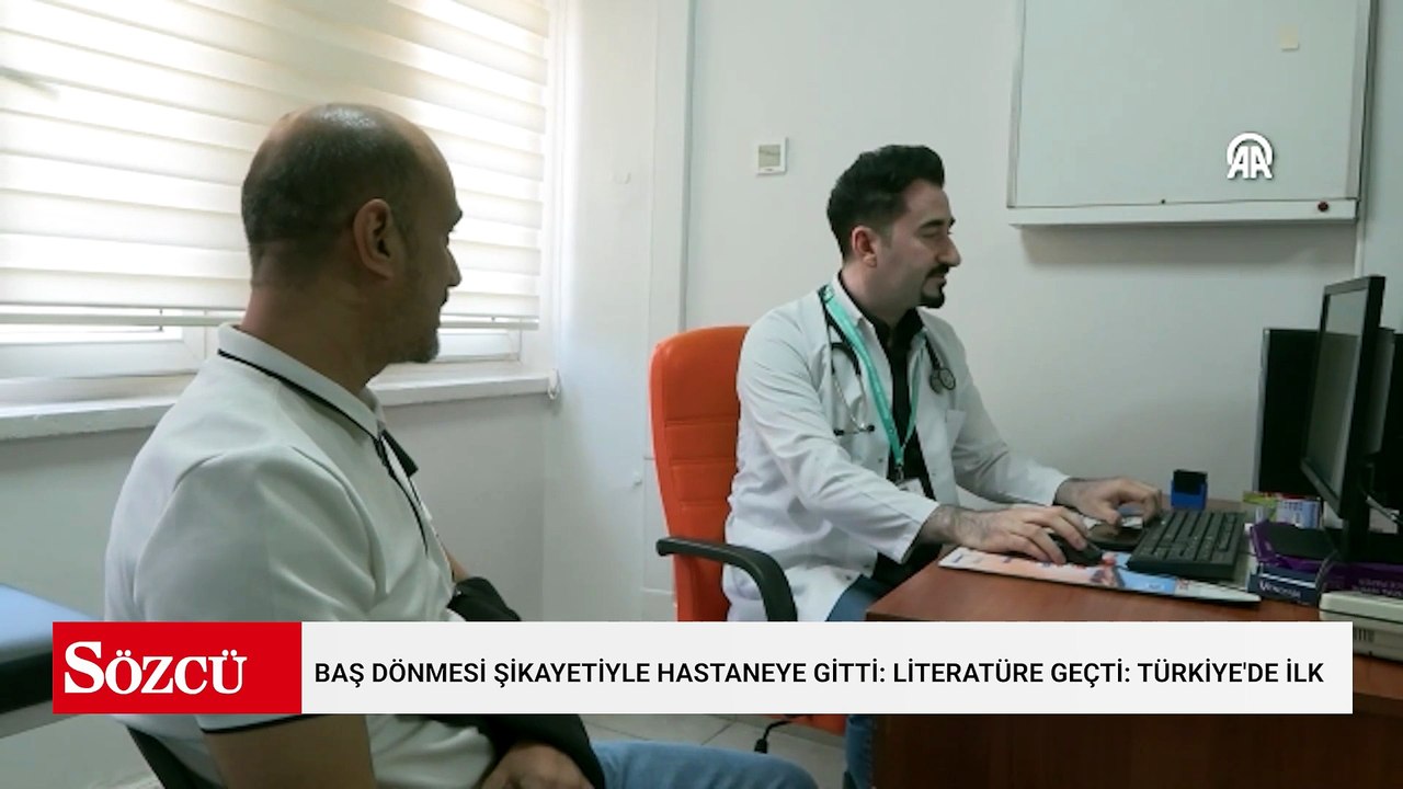 Baş dönmesi şikayetiyle hastaneye gitti: Literatüre geçti: Türkiye'de ilk