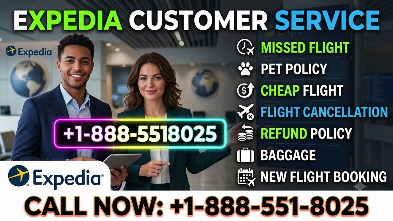 +1-888-551-8025★ Expedia® Live Help Guide | Customer Service Phone Number & Email Support ★