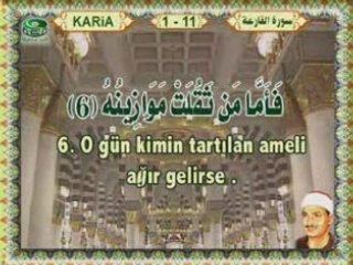 KÂRİA SURESİ - Sıddık Minşevi
