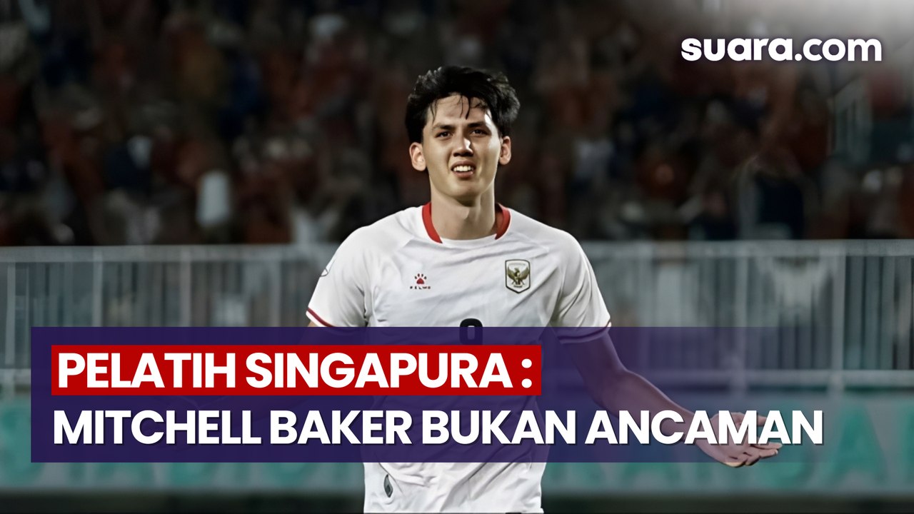 Jelang Lawan Indonesia, Pelatih Singapura Sebut Mitchell Baker Bukan Ancaman
