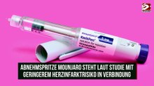 Abnehmspritze Mounjaro steht laut Studie mit geringerem Herzinfarktrisiko in Verbindung
