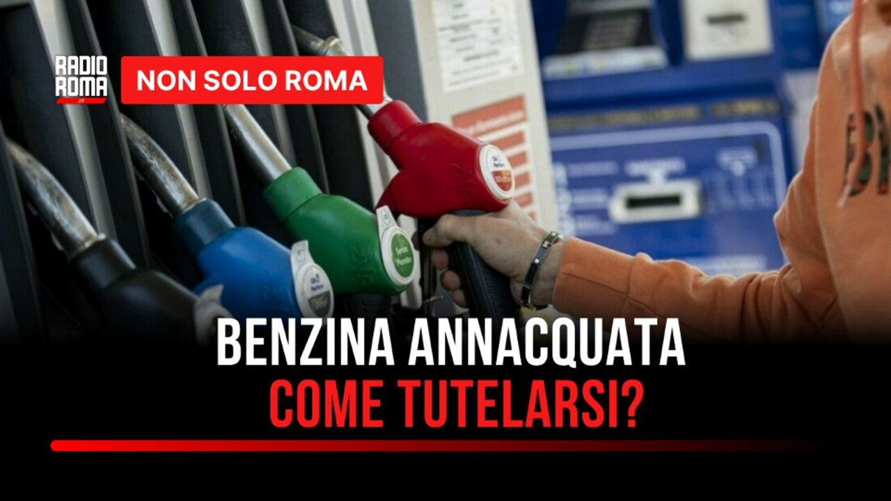 Allarme benzina annacquata a Roma: cosa possiamo fare per difenderci?