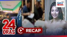 24 Oras: (Part 3) Salaysay ng 4 na bumaliktad na ex-bodyguards ni Co; School shooting sa Thailand; 18th bday celeb ni Princess Aliyah, atbp