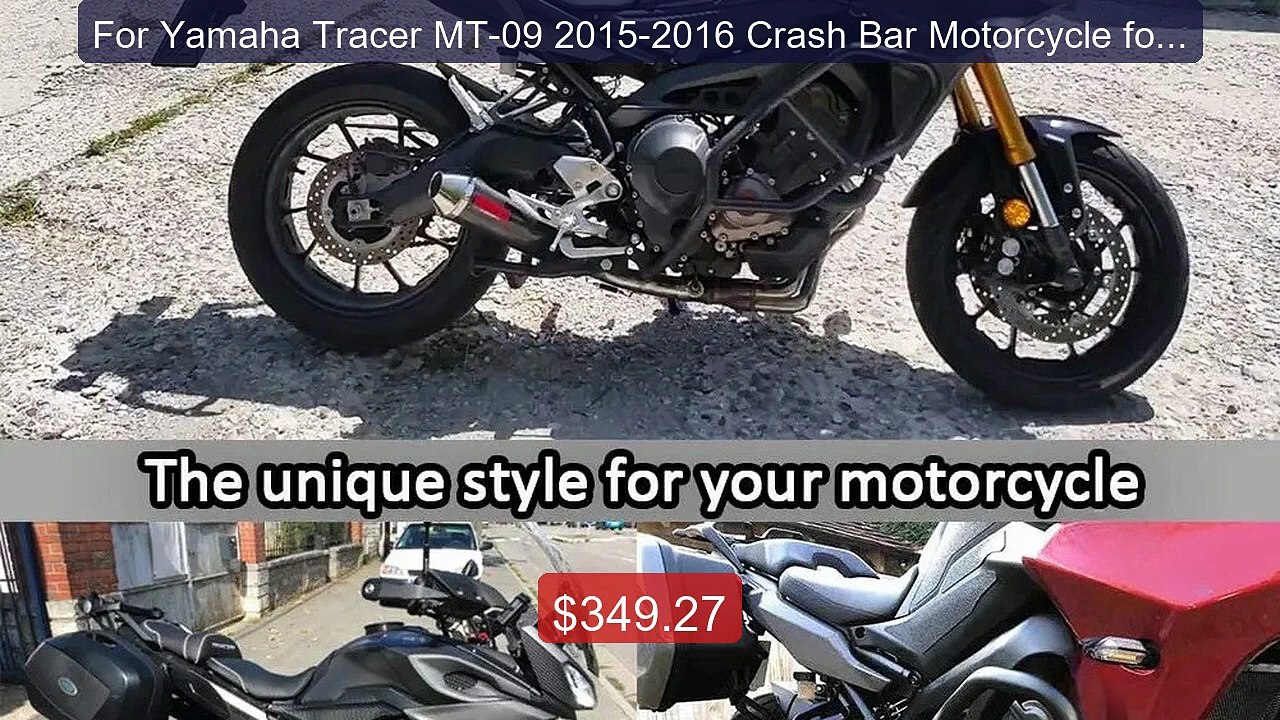 For Yamaha Tracer MT-09 2015-2016 Crash Bar Motorcycle for MT 09 Mt... -- Top Rated 2026 | Buy Now!