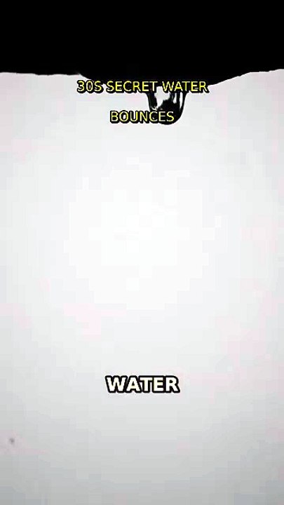 30s Secret: Water Bounces! 🤯