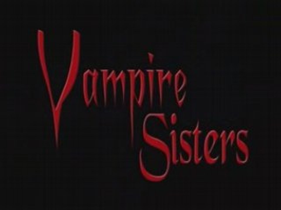 Vampire Sisters