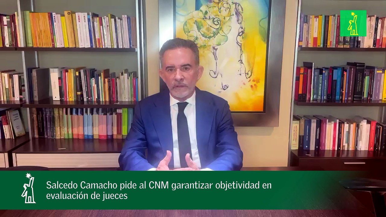 Salcedo Camacho pide al CNM garantizar objetividad en evaluación de jueces