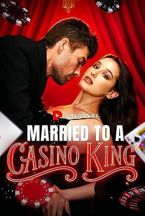 Married to a Casino King (2026) - FULL ENGSUB ｜ Reelshort Hot HD