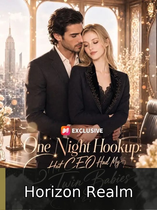 One Night Hookup Ceo Had My Twin Babies Horizon Realm HD