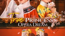 The True Princess's Opera Dream | Komplette Serie | Short Drama Deutsch