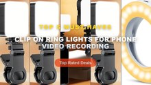 Ultimate Guide to the Best Clip On Ring Lights For Phone Video Recording - Upgrade 3200K 6500K LED Clip Ring Light 40 LE...