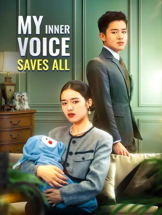 My Inner Voice Saves All | Komplette Serie | Short Drama Deutsch