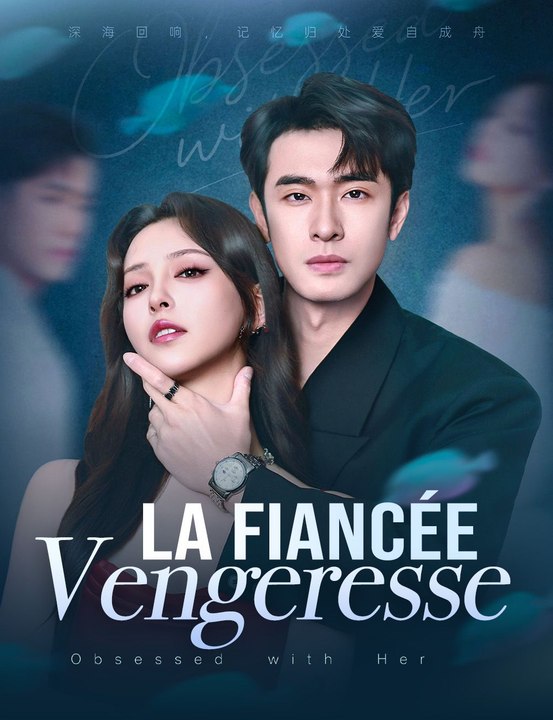 La Fiancée Vengeresse