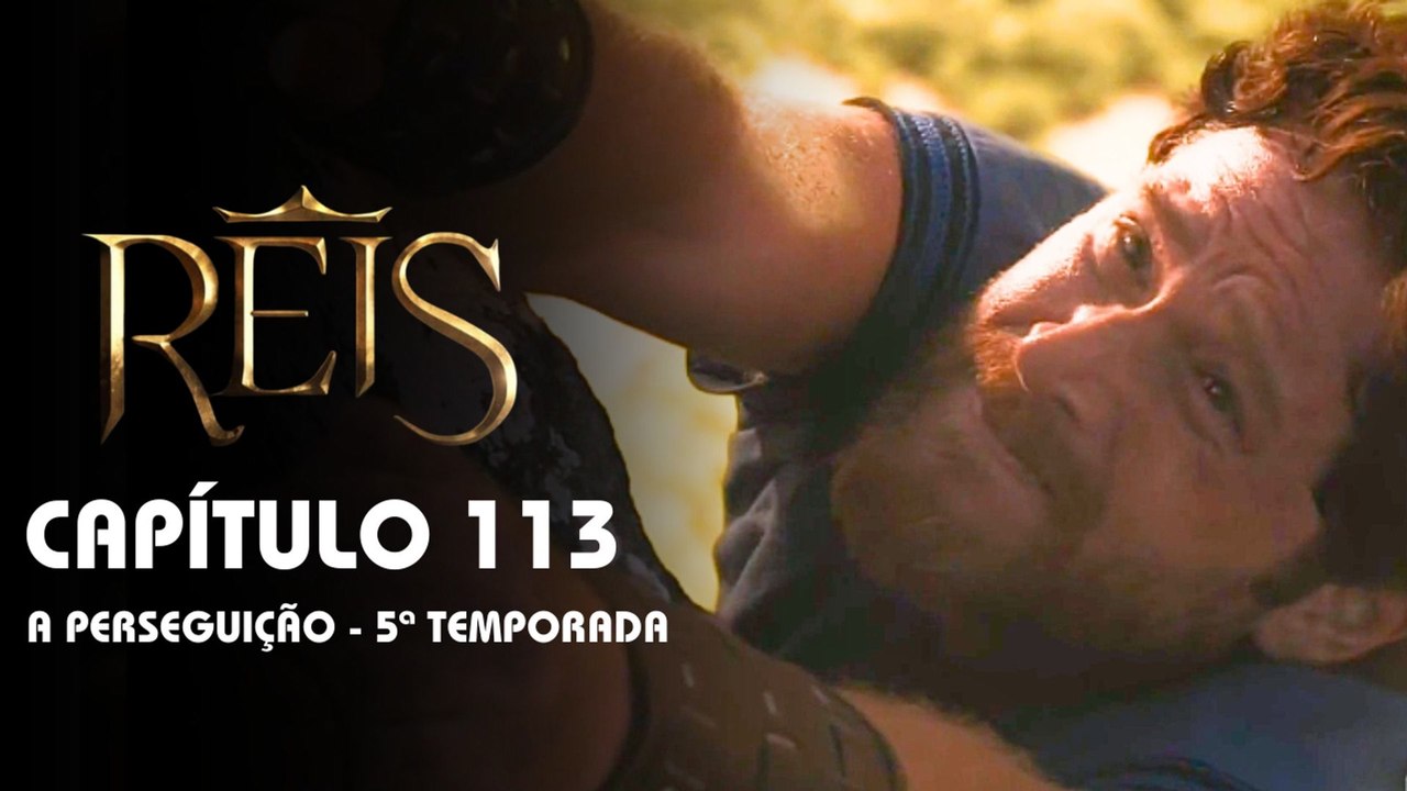 REIS | CAPÍTULO 113 COMPLETO