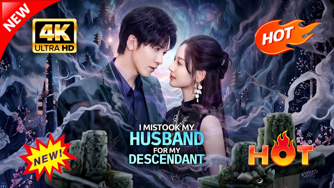 I Mistook My Husband for My Descendant Hot Dramatic English
