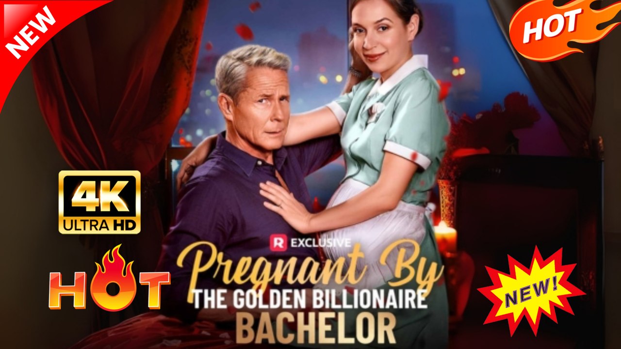 Pregnant by the Golden Billionaire Bachelor Hot Drama