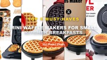 Mini Waffle Makers For Small Kitchen Breakfasts: Top 5 Best Sellers - Mini Waffle Maker Bubble Egg Cake Oven Breakfast L...