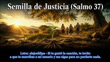 2025 - Semilla de Justicia (Salmo 37)