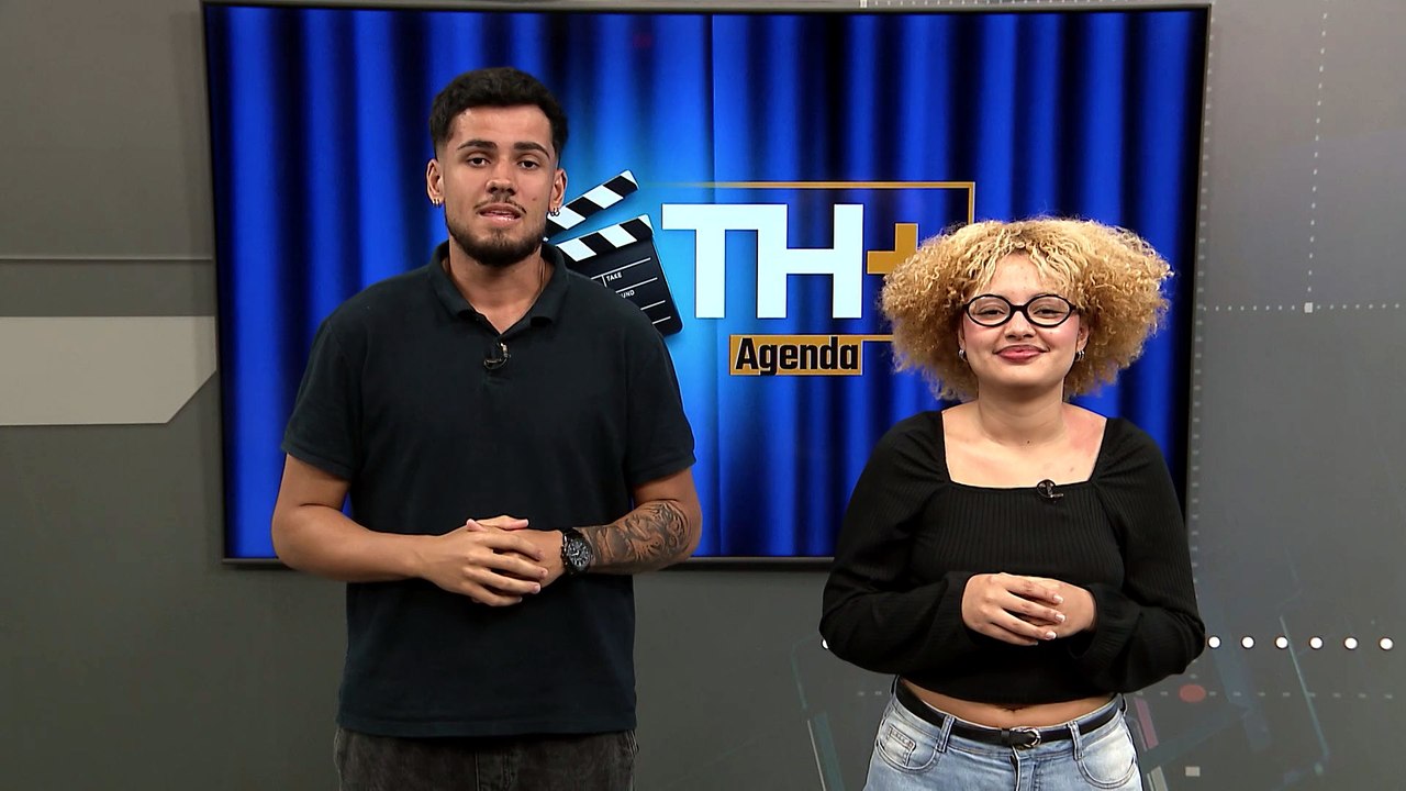 Confira as dicas da TH+ Agenda Cultural para este final de semana