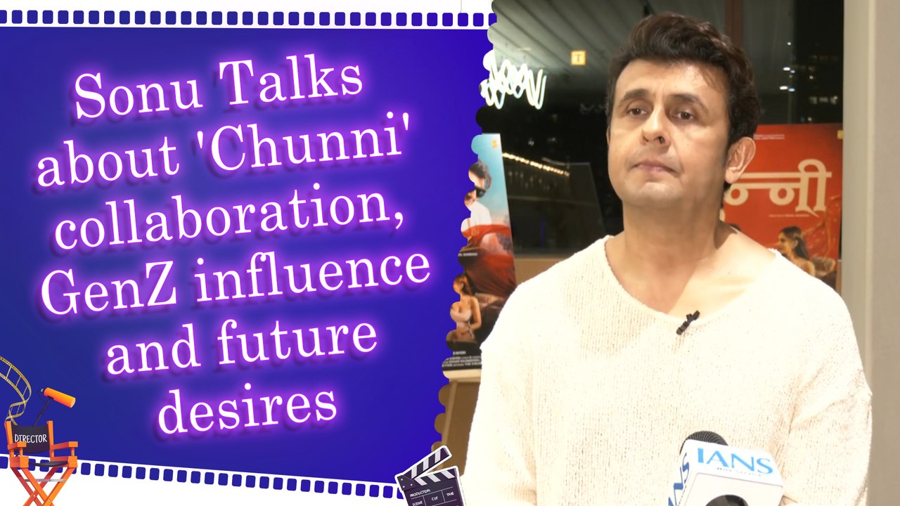 IANS Exclusive: Sonu Nigam Talks about 'Chunni'...