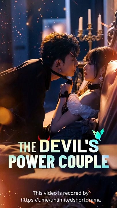 [EngSub] The Devil's Power Couple