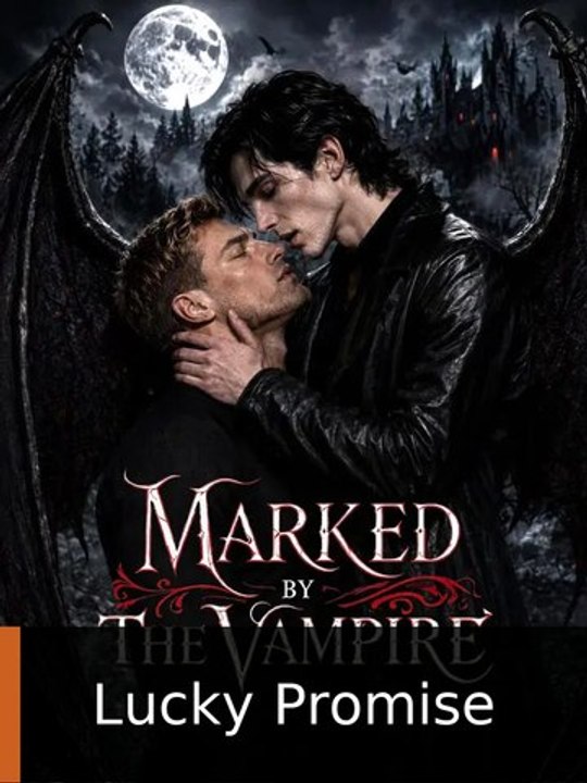 Marked by the Vampire | Lucky Promise