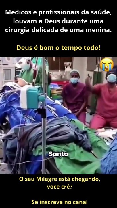 Medicos e profissionais da saúde, Louvam a Deus em cirurgia - Veja !