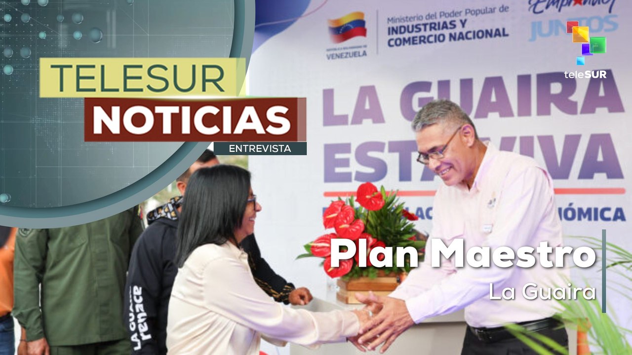 Gobierno impulsa el Plan Maestro para el renacimiento de La Guaira