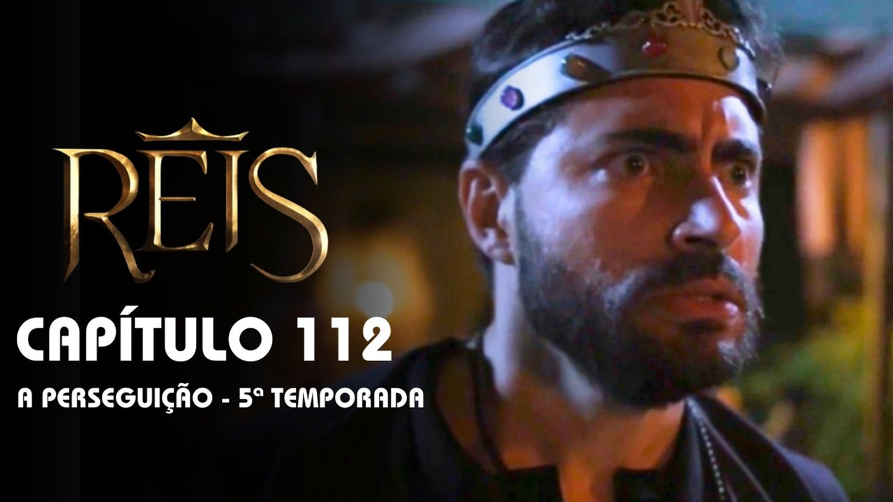 REIS | CAPÍTULO 112 COMPLETO