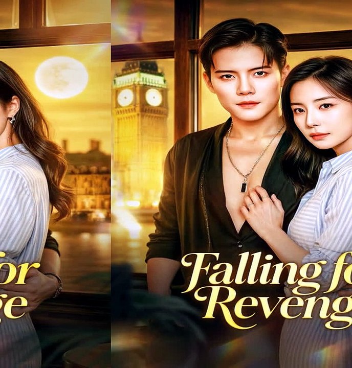 Falling for Revenge (Dubbed) DramaWave | She Came Back for Revenge but Unexpectedly Fell for the Man in Her Way