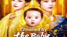Crowned by the Baby Beast (Dubbed) DramaWave | A Mysterious Baby Beast Chooses Her and Changes Her Destiny Forever