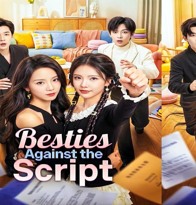 Besties Against the Script (Dubbed) DramaWave | Two Best Friends Refuse Their Written Fate and Rewrite Their Own Story