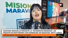 Misiones Maravilla presentó la “Experiencia Mendoza”, un paquete de enoturismo con sommelier, en Neg