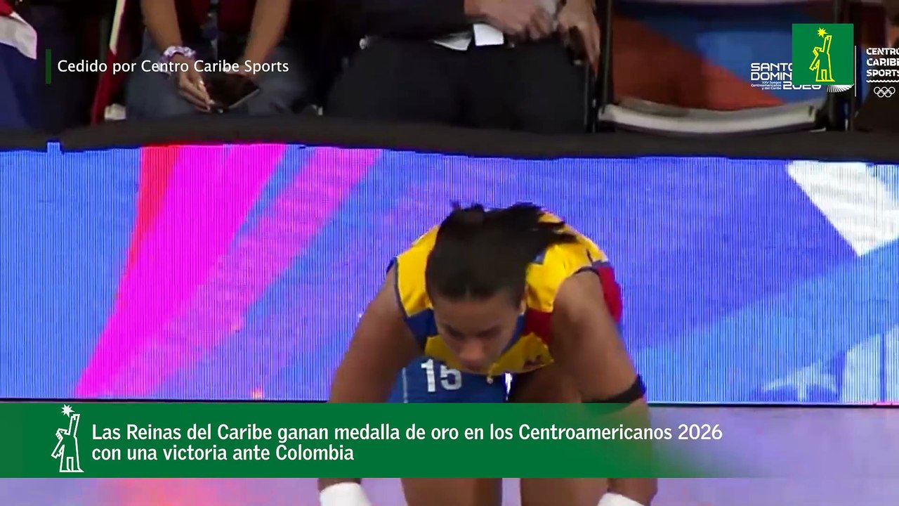 Las Reinas del Caribe ganan medalla de oro en los Centroamericanos 2026 con una victoria ante Colombia