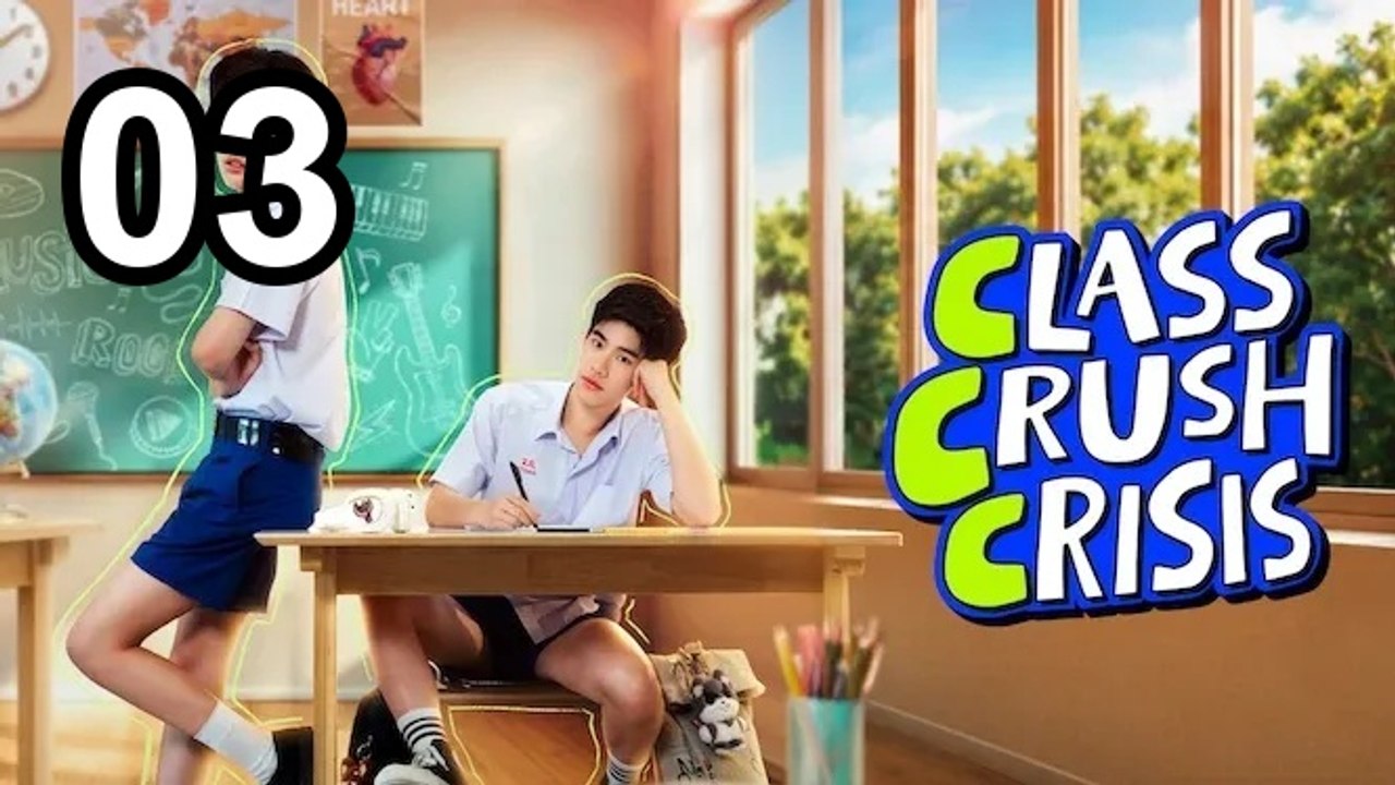 Class Crush Crisis (2026) - Episode 3 English Sub | Asian Drama TV