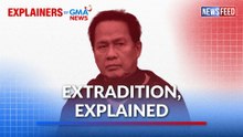 What is extradition and how does it work? | GMA News Feed