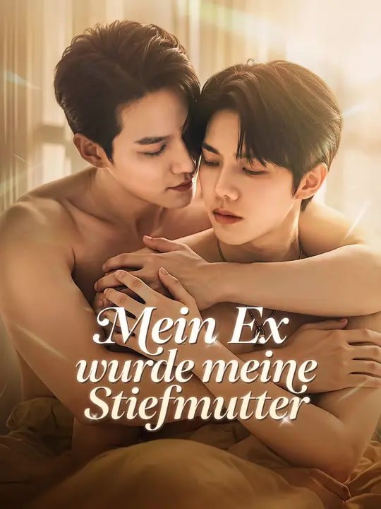 Meine Ex wurde meine Stiefmutter - Teil 1/1 | Folgen 1-30