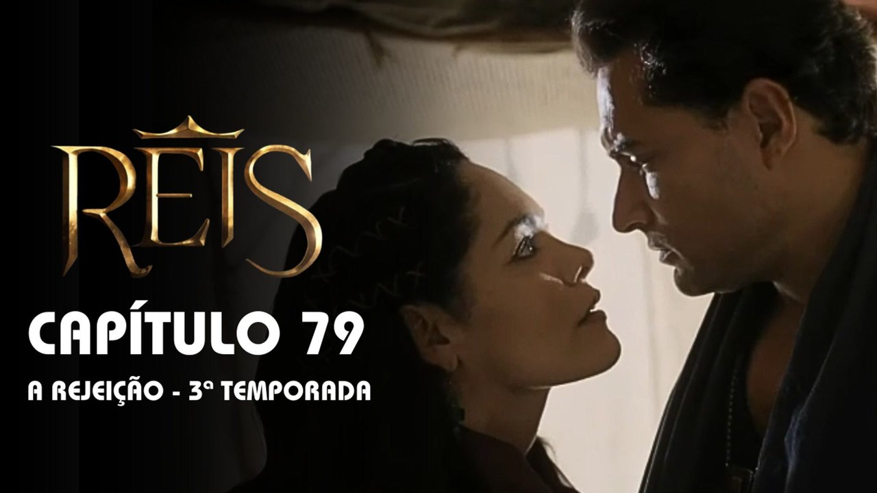 REIS | CAPÍTULO 79 COMPLETO