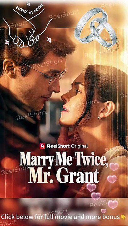 Marry Me Twice Mr. Grant DailyMotion Movie HD | Will Love🌹Triumph Over Duty?