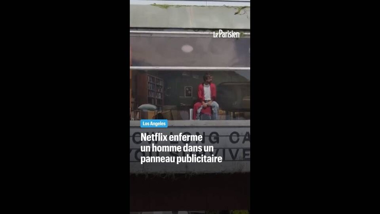 Netflix enferme un homme dans un panneau publicitaire