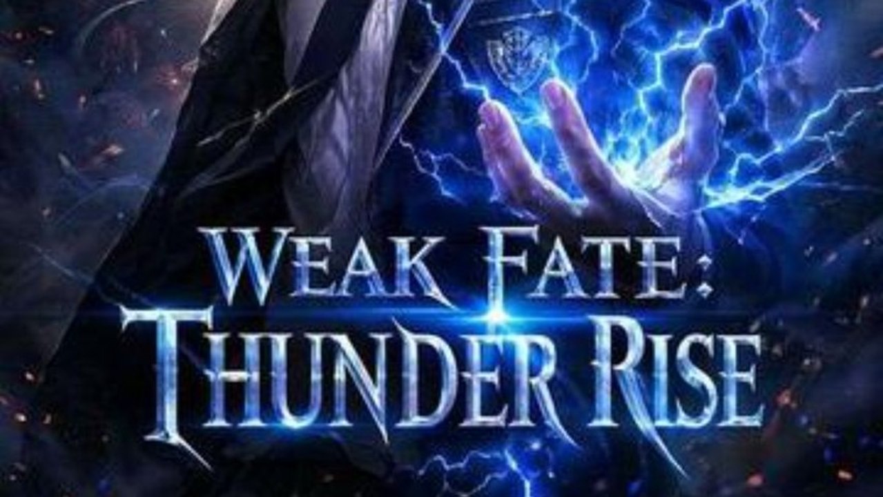 Weak Fate:Thunder Rise | P.H