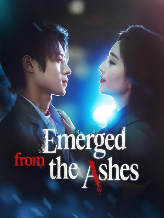 (Dubbed)Emerged from the Ashes