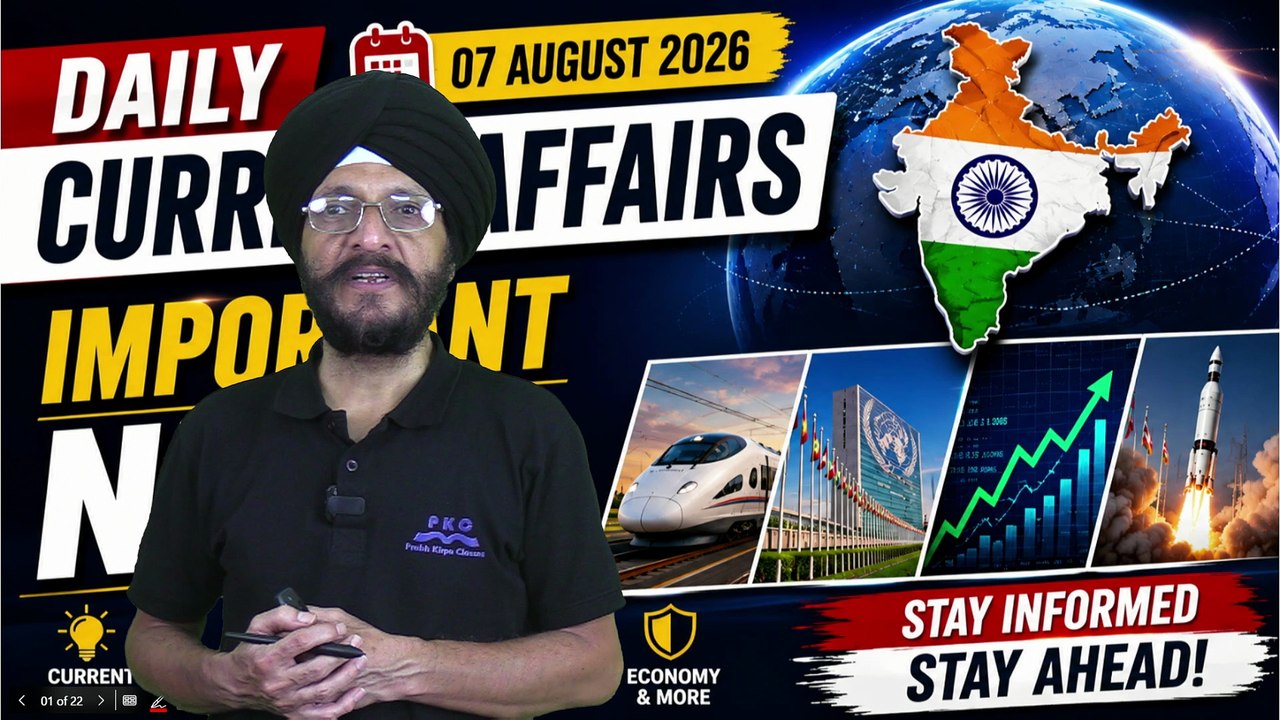 7 August 2026 Current Affairs | Daily Current Affairs Today