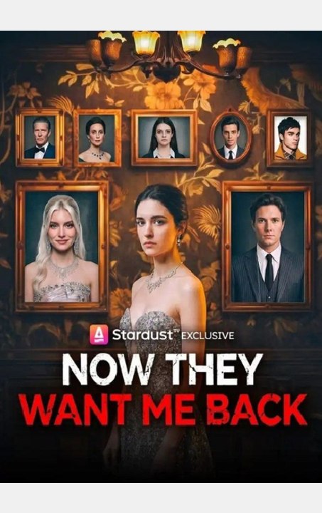 Now They Want Me Back - FULL MOVIES ENGLISH SUB